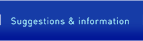 Suggestion & information