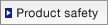 Product safety